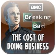 Breaking Bad – The Cost of Doing Business